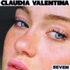 Seven by Claudia Valentina iTunes Track 1