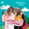 Money Iz Coming (feat. Peruzzi) - Teego lyrics