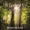 He Looked Up - Single