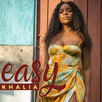 Easy by Khalia song reviws