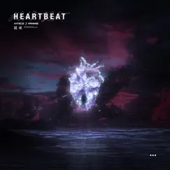 Heartbeat - Single by Viticz & PR1ME album reviews, ratings, credits