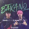 Bakano - Single album lyrics, reviews, download