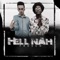 Hell Nah - Fresco Trey & White $osa lyrics
