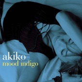 akiko - Mood Indigo