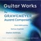 Guitar Works by Grawemeyer Award Composers