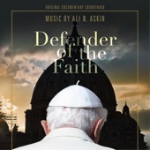 Ali N. Askin - Defender of the Faith (End Titles)