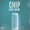 Lock Down - Single (feat. Chip) - Single