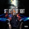 See Me in Da Light - EP