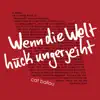Wenn die Welt hück ungerjeiht - Single album lyrics, reviews, download