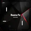 Buena Fe album lyrics, reviews, download