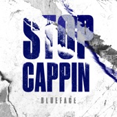 Stop Cappin by Blueface