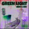 Green Light (feat. NUDEGOD OSO) - FAMOUS RENO lyrics