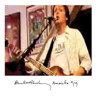 Amoeba Gig (Live) - Paul McCartney