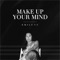 Make Up Your Mind - Emily Vu lyrics
