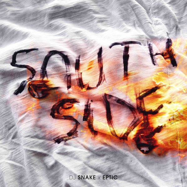 SouthSide - Single - DJ Snake & Eptic