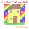 The House That Love Built - Single album lyrics, reviews, download