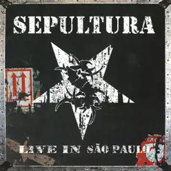 Live In Sao Paulo - Sepultura