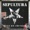 Sepultura - Black Stell In The Hour Of Chaos