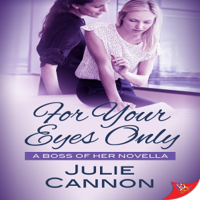 Julie Cannon - For Your Eyes Only (Unabridged) artwork