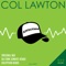 Affection (Da Funk Junkies Housey Flava Mix) - Col Lawton lyrics
