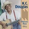 Canned Heat - K.C. Douglas lyrics