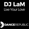 Live Your Love - Single