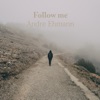 Follow Me - Single, 2019