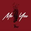 Me and You - Single