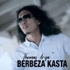 Berbeza Kasta - Single