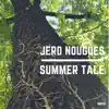 Summer Tale - Single album lyrics, reviews, download
