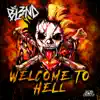 Welcome To Hell (feat. Messinian) - Single album lyrics, reviews, download