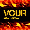 On Fire - EP