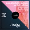 Walk Away (feat. Soph-Eye Richard) - EP