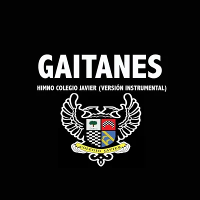 Himno Colegio Javier (Versión Instrumental) - Single - Gaitanes