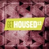 Get Housed, Vol. 12