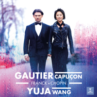 Gautier Capuçon & Yuja Wang - Franck & Chopin: Cello Sonatas artwork