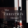 The Christmas Throne - EP