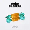 Candy (feat. Caroline Savoie) - Single album lyrics, reviews, download