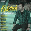 Ey Kash - Single