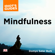 Domyo Sater Burk - Mindfulness: An Easy-to-Understand Approach to Mindfulness and How It Works (Unabridged)