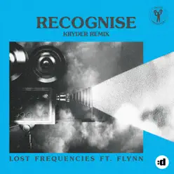 Recognise (Kryder Remix) [feat. Flynn] - Single - Lost Frequencies
