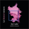 Du' Min (Le Boeuf Remix) - Single