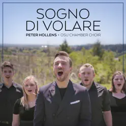 Sogno Di Volare (Civilization VI Main Theme) [feat. Oregon State University Chamber Choir] - Single - Peter Hollens