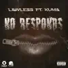 No responds - Single album lyrics, reviews, download