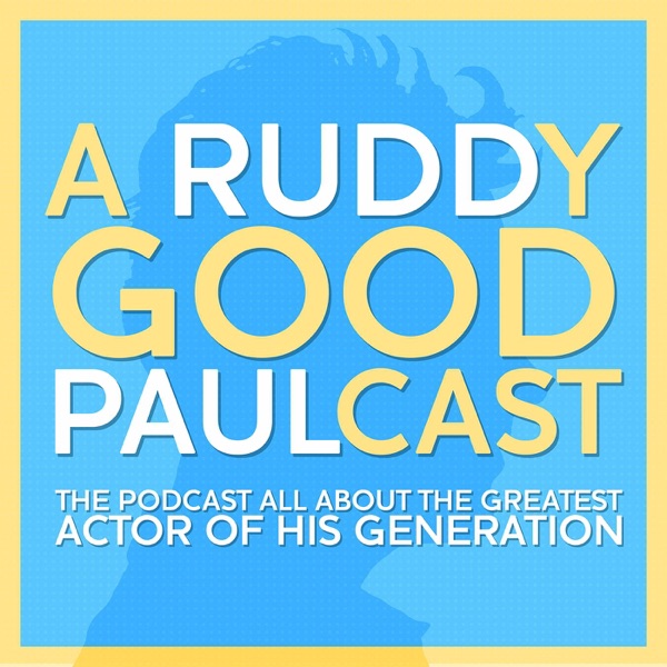 A Ruddy Good Paulcast cover