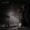 Lily's Cradle - Single