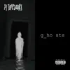 Ghosts - Single album lyrics, reviews, download