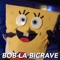 Bob la bicrave - Hugo Roth Raza lyrics