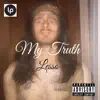My Truth - EP album lyrics, reviews, download