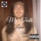 My Truth, Pt. 2 - Lesso lyrics